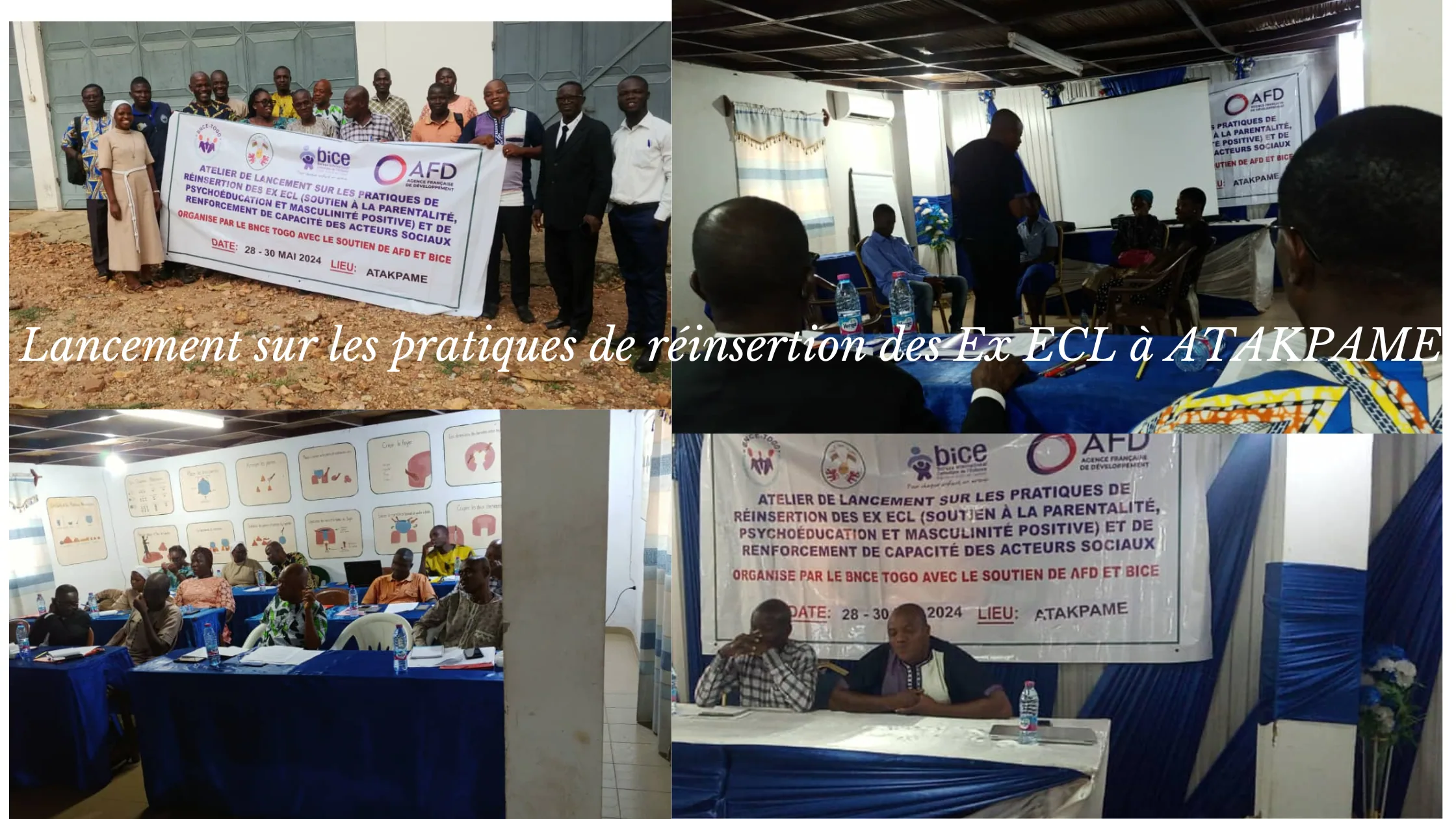 Atelier de lancement sur les pratiques de réinsertion des Ex ECL et de renforcement de capacité des acteurs sociaux à Atakpame